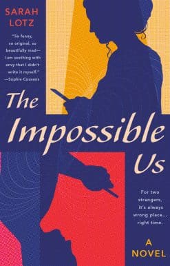 The Impossible Us
