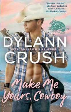 Make Me Yours, Cowboy