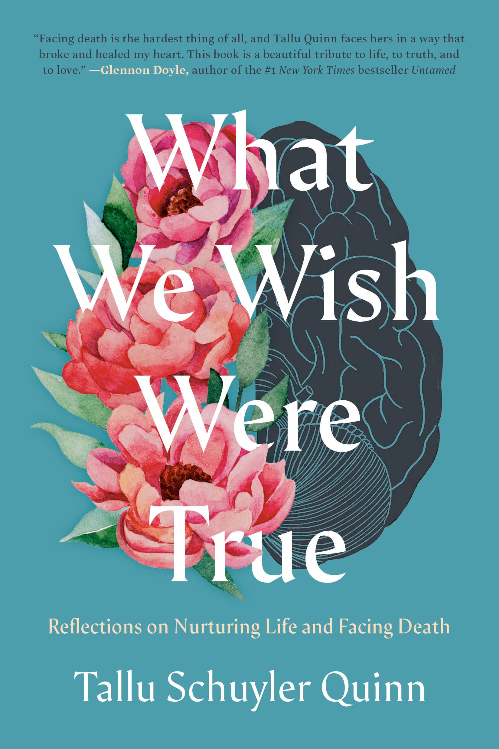 9780593442906 Reflections on Nurturing Life and Facing Death: What We Wish Were True