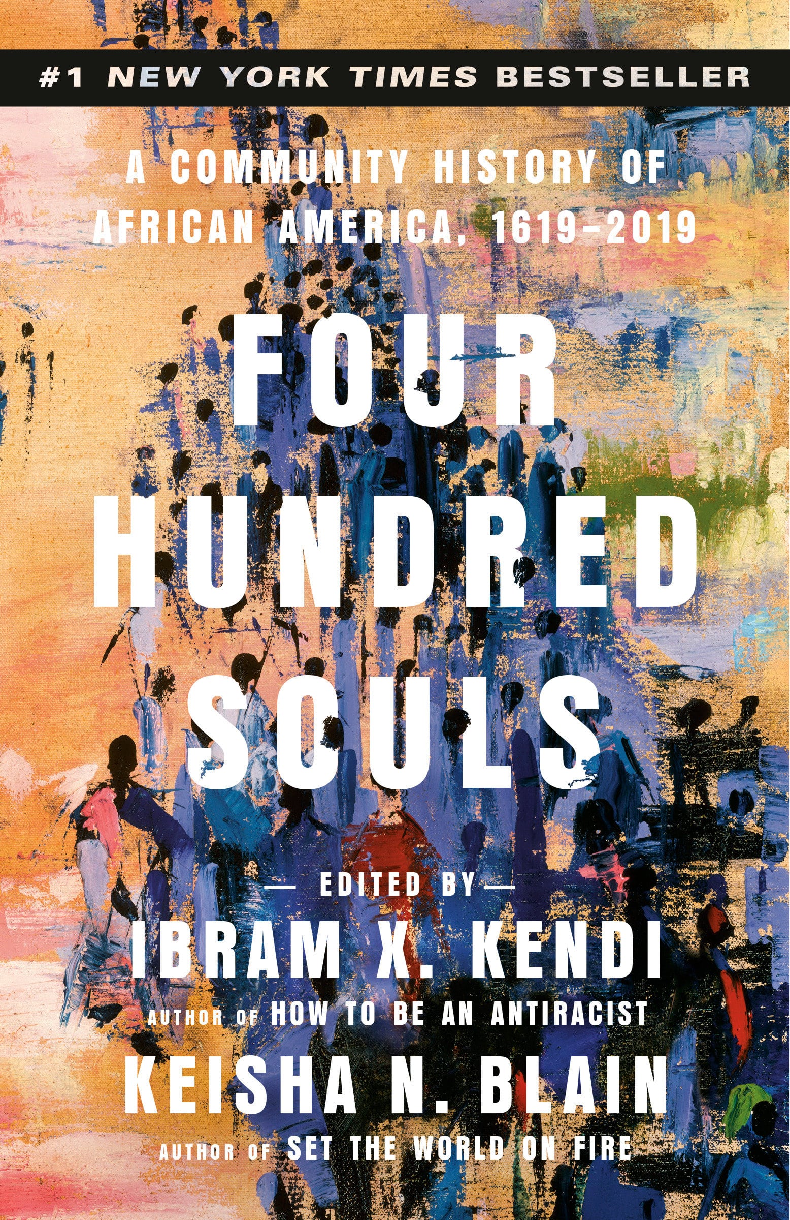 9780593449349 Four Hundred Souls: A Community History of African America, 1619-2019