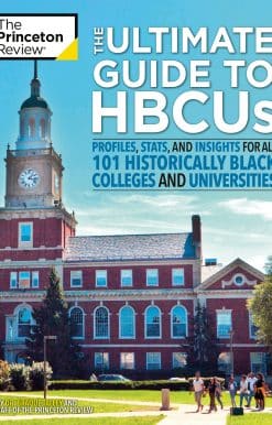 The Ultimate Guide to HBCUs: Profiles, Stats, and Insights for All 101 Historically Black Colleges and Universities
