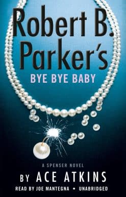 Robert B. Parker's Bye Bye Baby