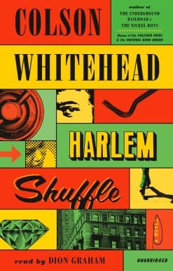 Harlem Shuffle: A Novel