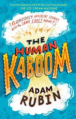 The Human Kaboom: 6 Explosively Different Stories with the Same Exact Name!