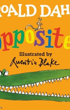 Roald Dahl Opposites