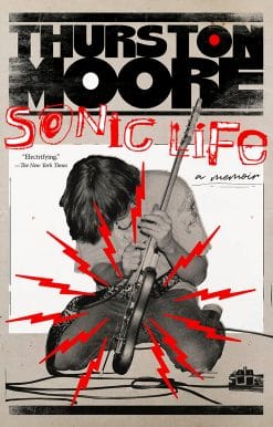 A Memoir: Sonic Life
