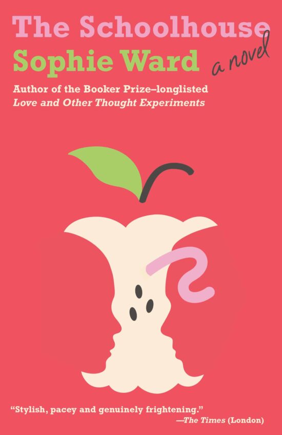 A novel: The Schoolhouse
