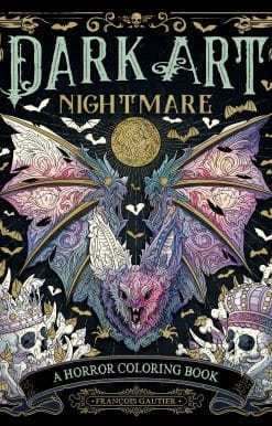 A Horror Coloring Book: Dark Art Nightmare