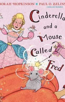 Cinderella and a Mouse Called Fred