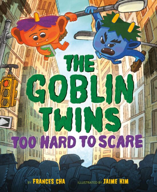 The Goblin Twins: Too Hard to Scare: