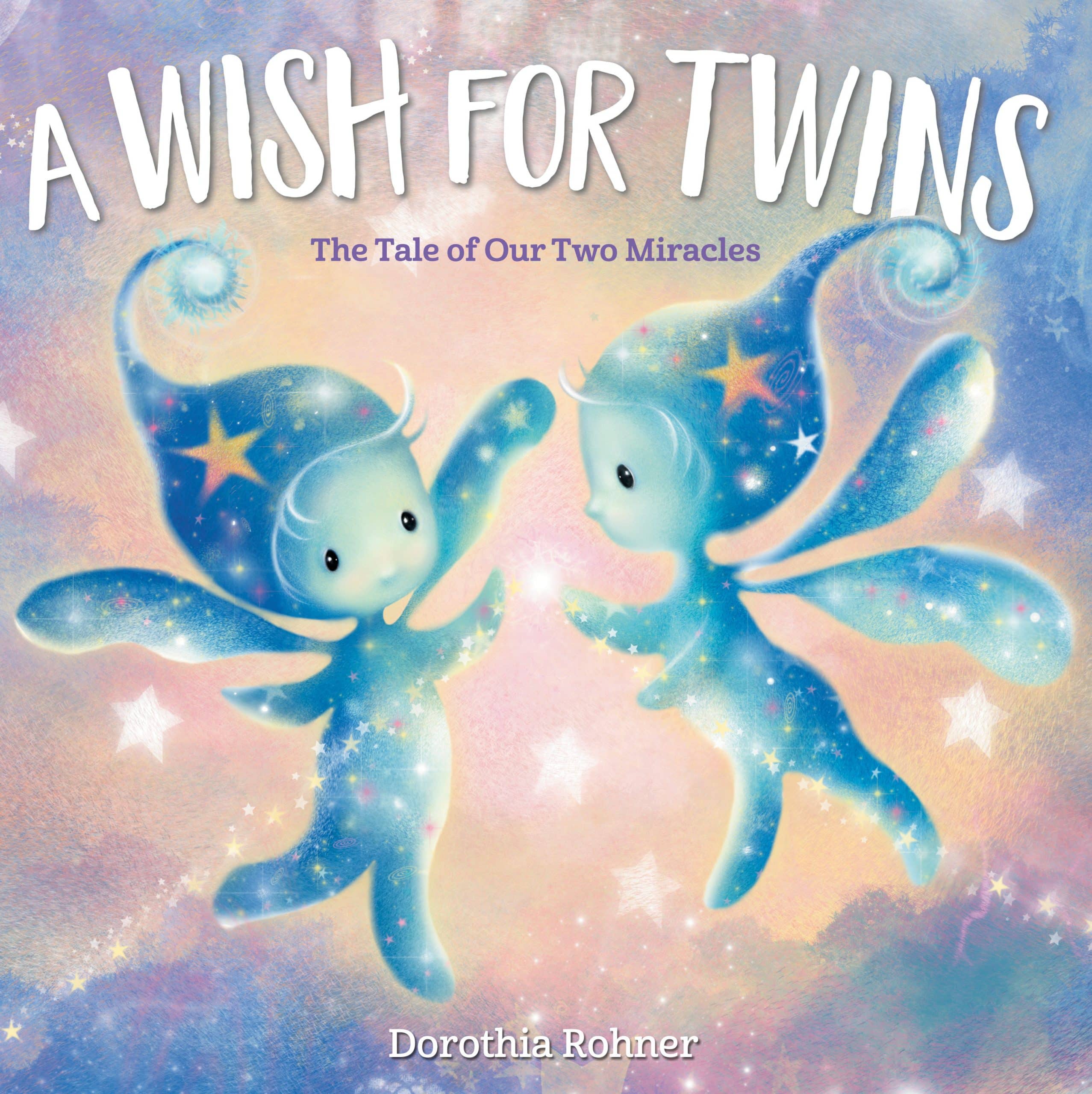 9780593481974 A Wish for Twins: The Tale of Our Two Miracles