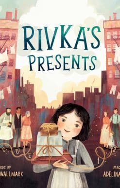 Rivka's Presents