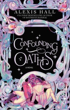 Confounding Oaths: A Novel