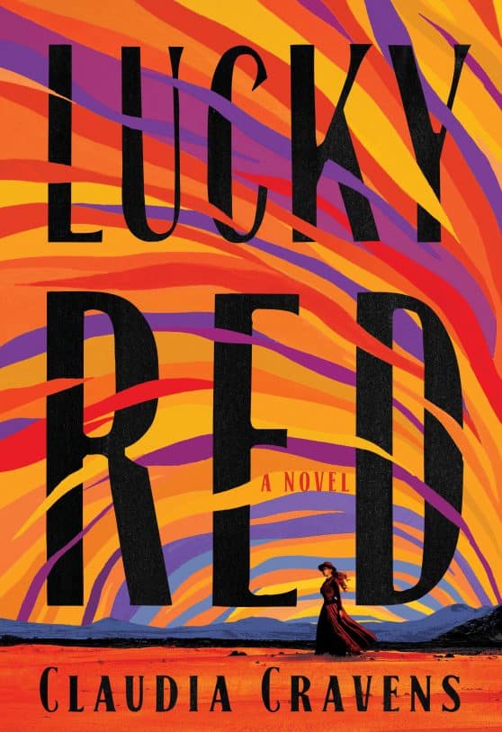 A Novel: Lucky Red