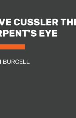 Clive Cussler The Serpent's Eye