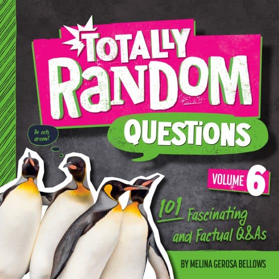 101 Fascinating and Factual Q&As: Totally Random Questions Volume 6