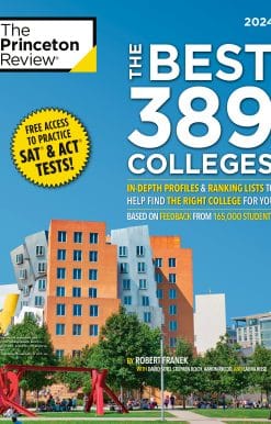 The Best 389 Colleges, 2024: In-Depth Profiles & Ranking Lists to Help Find the Right College For You
