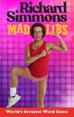 Richard Simmons Mad Libs: World's Greatest Word Game