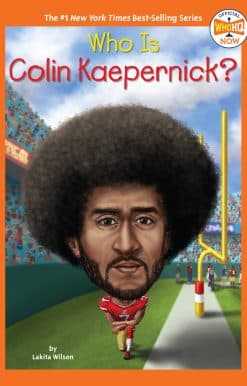 Who Is Colin Kaepernick?