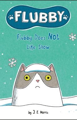 Flubby Does Not Like Snow