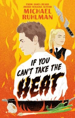 If You Can't Take the Heat