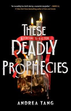 These Deadly Prophecies