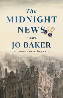 The Midnight News: A novel