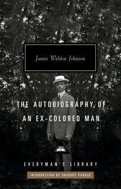 The Autobiography of an Ex-Colored Man: Introduction by Gregory Pardlo