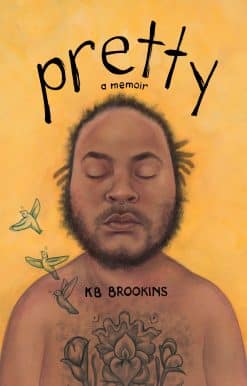 Pretty: A Memoir