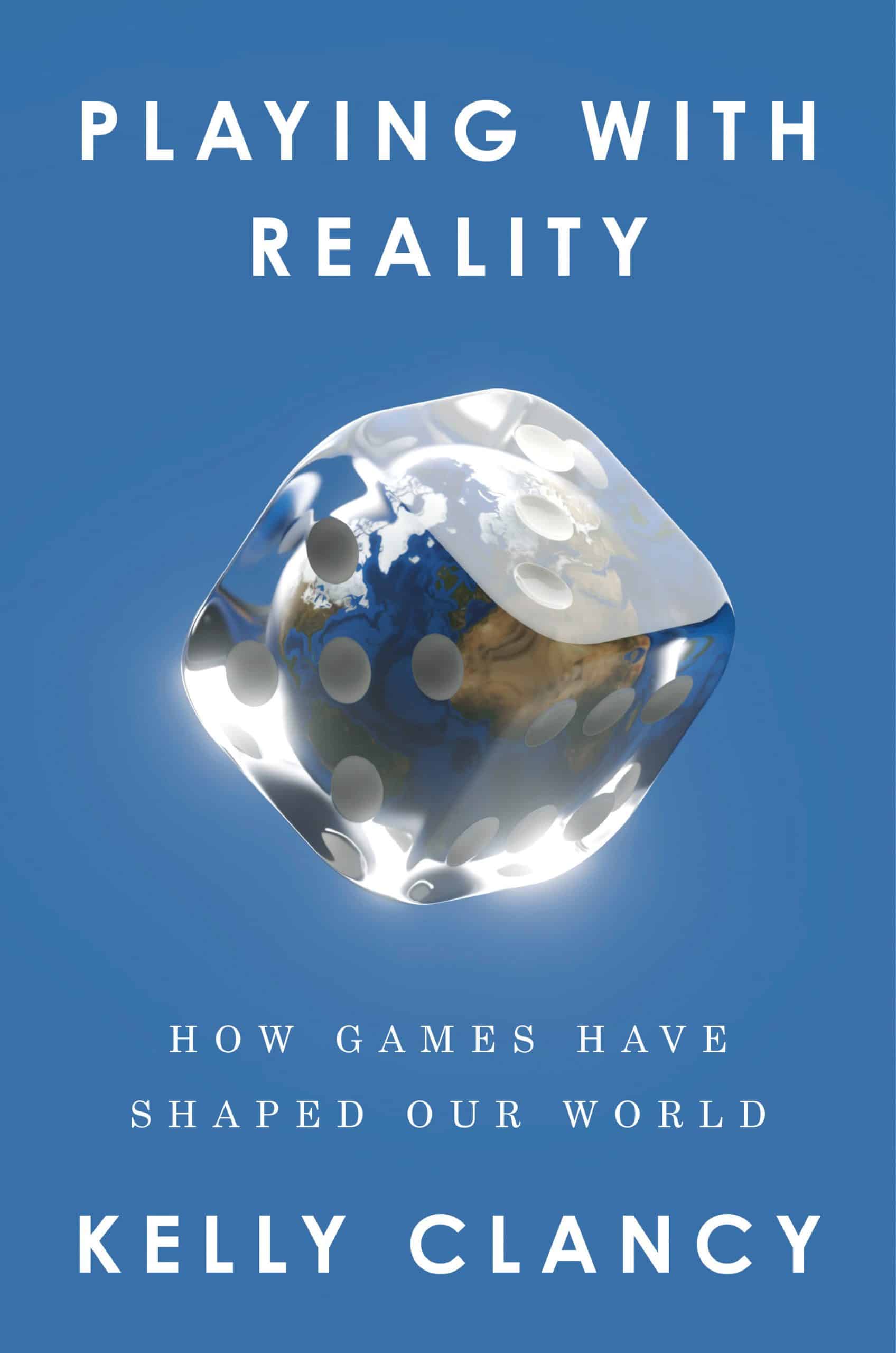 9780593538180 Playing with Reality: How Games Have Shaped Our World
