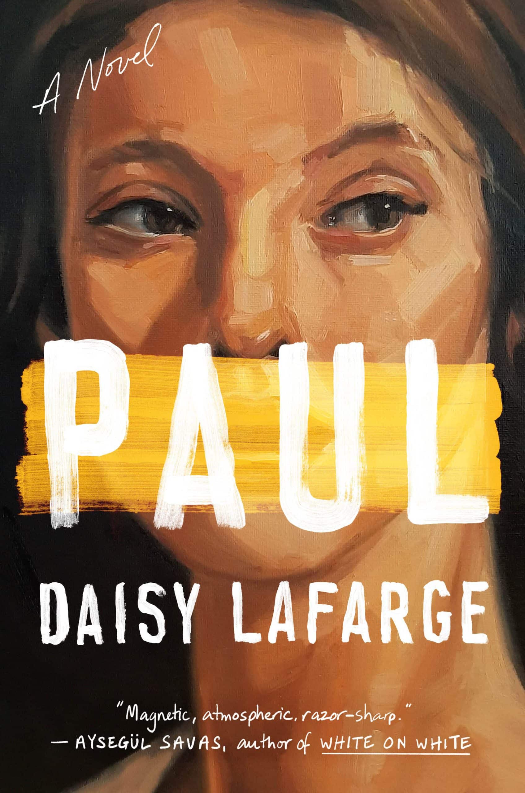 A Novel: Paul
