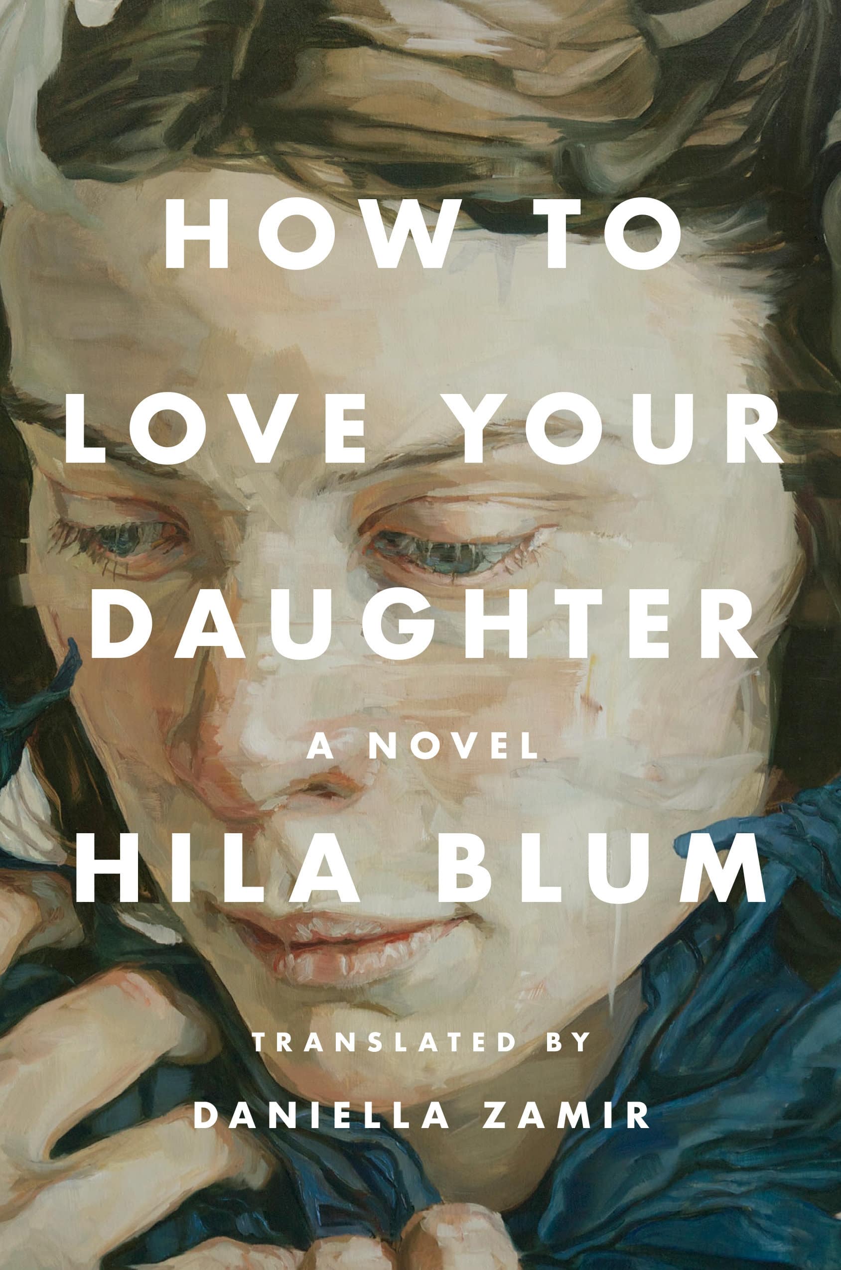 9780593539644 A Novel: How to Love Your Daughter