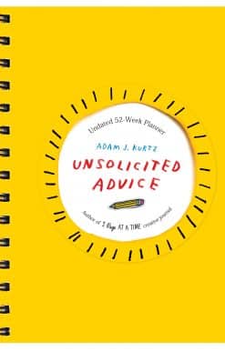Undated 52 Week Planner: Unsolicited Advice Planner