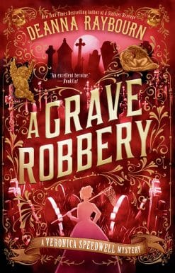 A Grave Robbery: