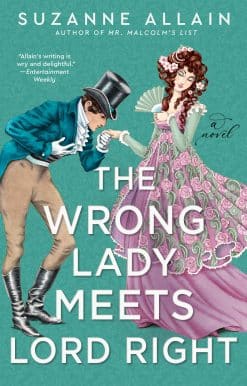 The Wrong Lady Meets Lord Right