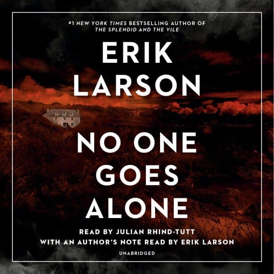 A Novel: No One Goes Alone