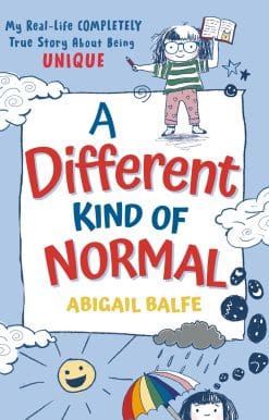 My Real-Life COMPLETELY True Story About Being Unique: A Different Kind of Normal