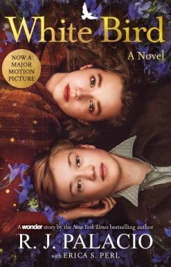 White Bird: A Novel: Based on the Graphic Novel