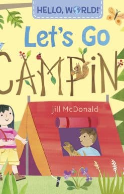 Hello, World! Let's Go Camping