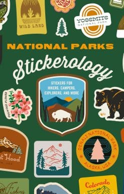 National Parks Stickerology: Stickers for Hikers, Campers, Explorers, and More: Stickers for Journals, Water Bottles, Laptops, Planners, and Smartphones