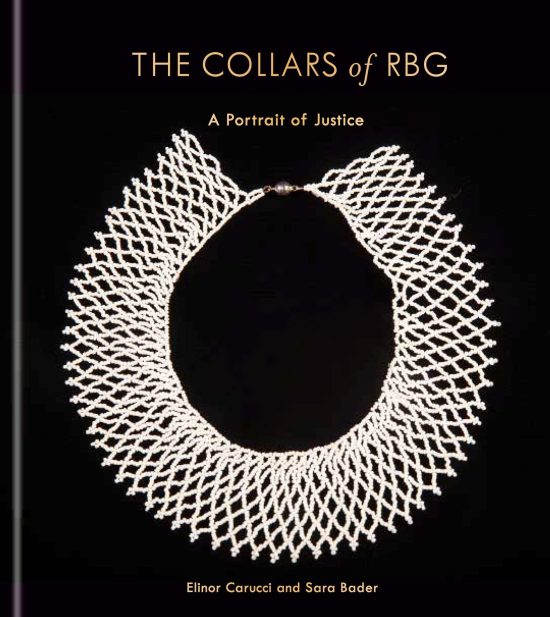 A Portrait of Justice: The Collars of RBG