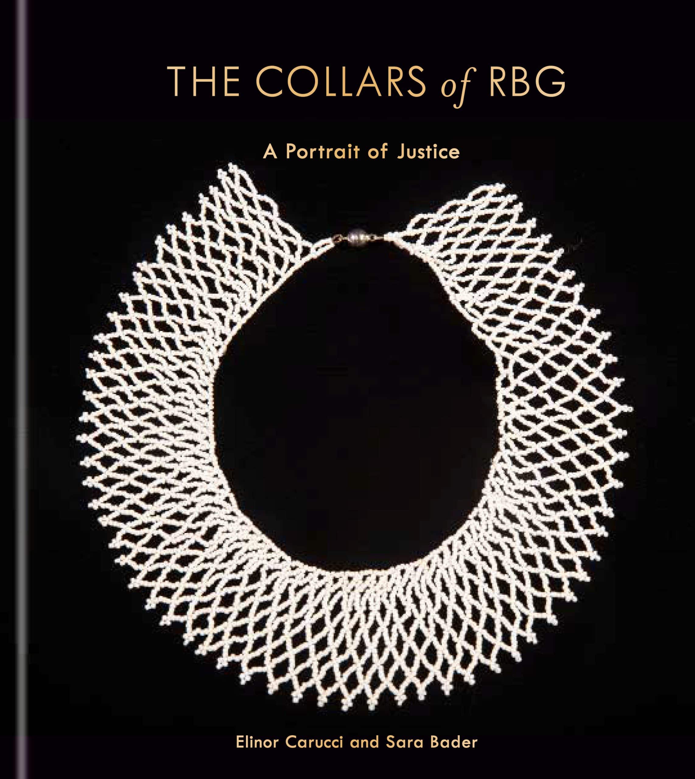 A Portrait of Justice: The Collars of RBG