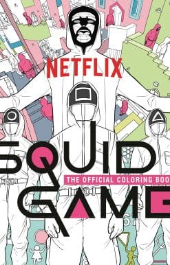 Squid Game: The Official Coloring Book