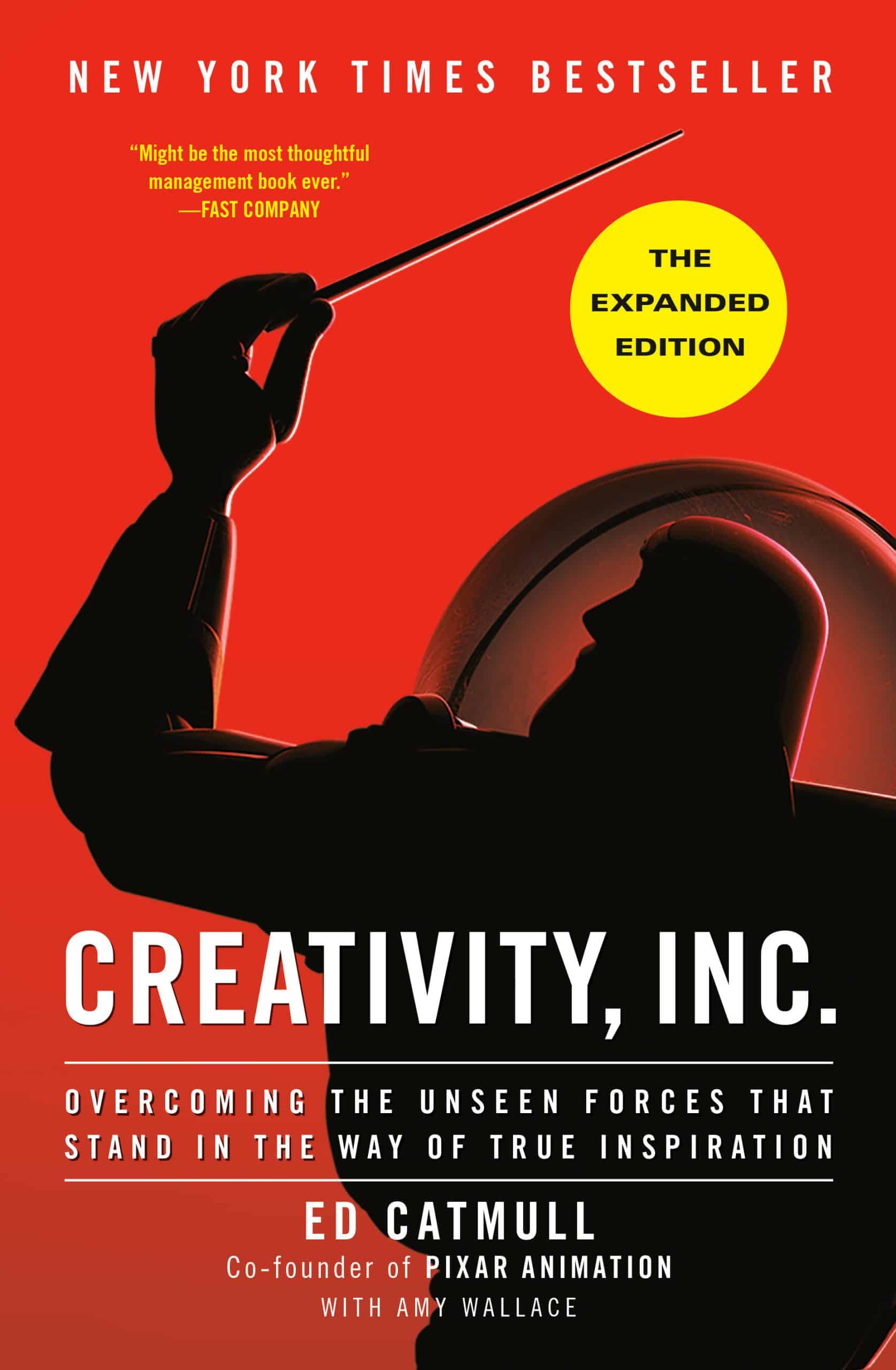9780593594643 Creativity, Inc. (The Expanded Edition): Overcoming the Unseen Forces That Stand in the Way of True Inspiration