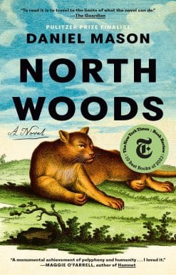 North Woods: A Novel