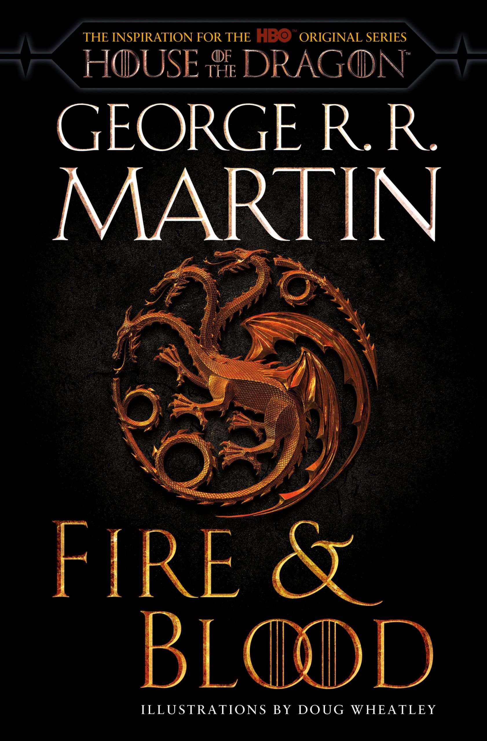 9780593598009 Fire & Blood (HBO Tie-in Edition): 300 Years Before A Game of Thrones