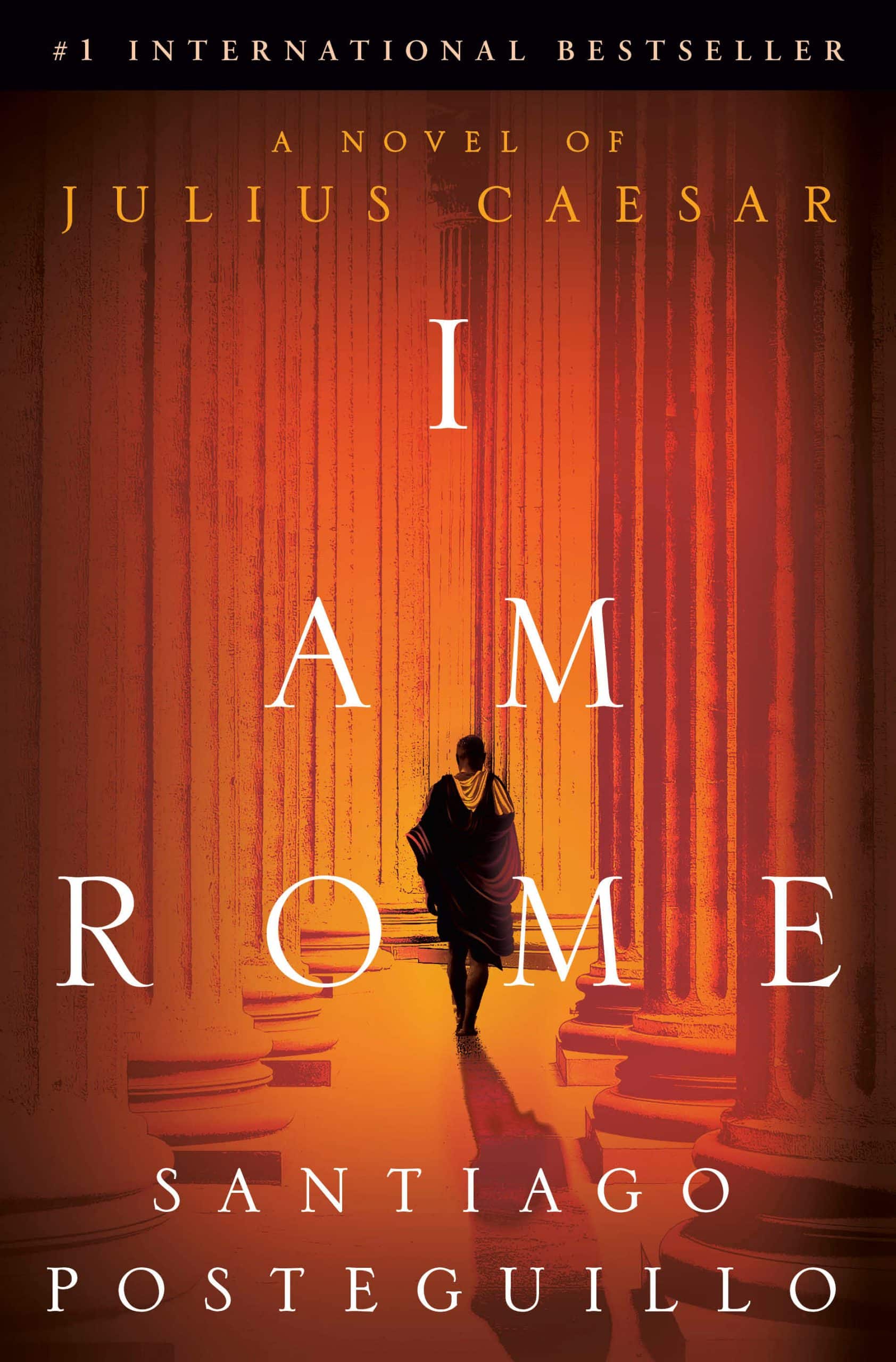 9780593598047 I Am Rome: A Novel of Julius Caesar
