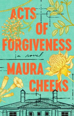 Acts of Forgiveness: A Novel
