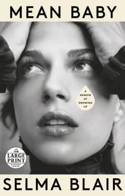 Mean Baby: A Memoir of Growing Up
