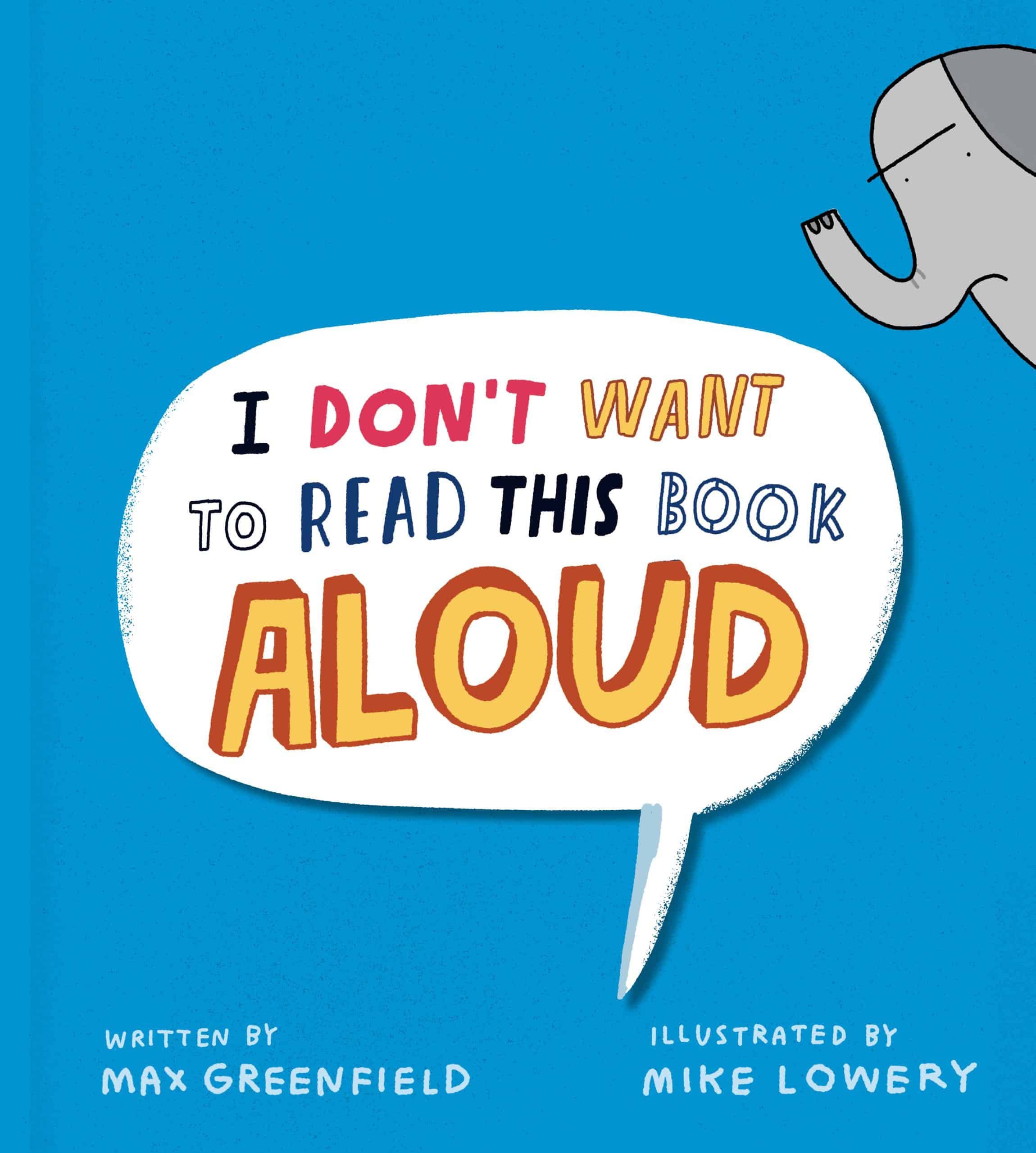 I Don't Want to Read This Book Aloud: